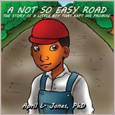 A Not So Easy Road