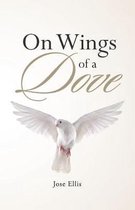 On Wings of a Dove