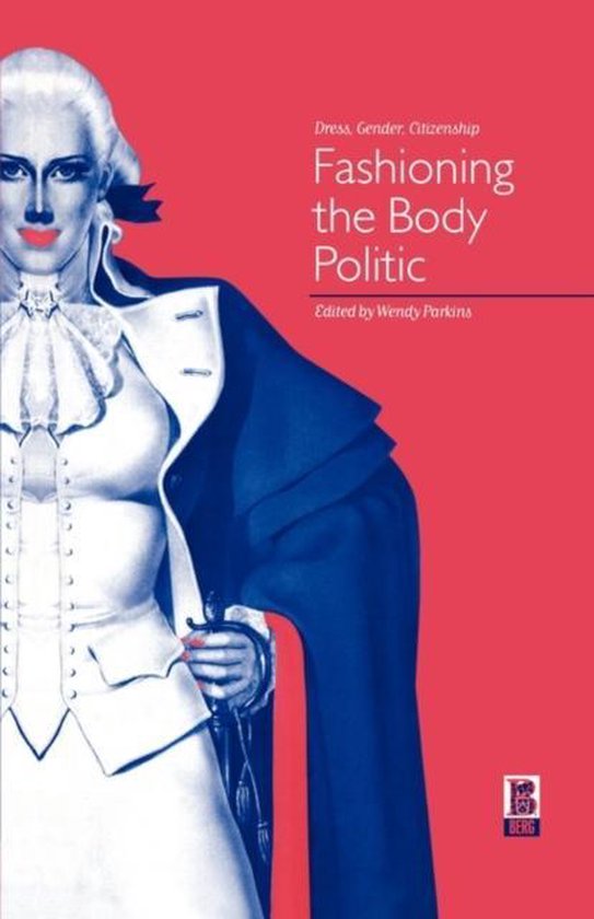 Fashioning the Body Politic - cover