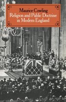 Cambridge Studies in the History and Theory of Politics- Religion and Public Doctrine in Modern England: Volume 1