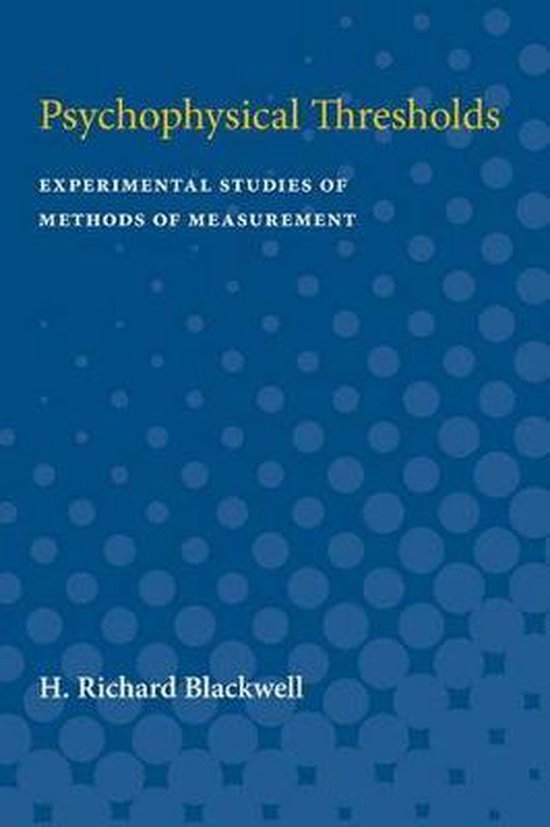 Psychophysical Thresholds 9780472750269 H. Blackwell Boeken