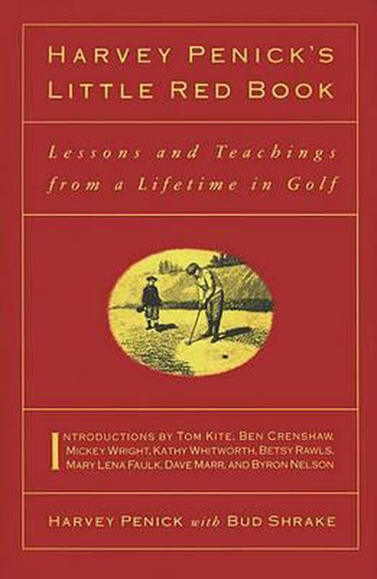 Harvey Penick's Little Red Book, couverture rouge avec texte doré. Illustration de deux golfeurs sur un terrain d'herbe.
