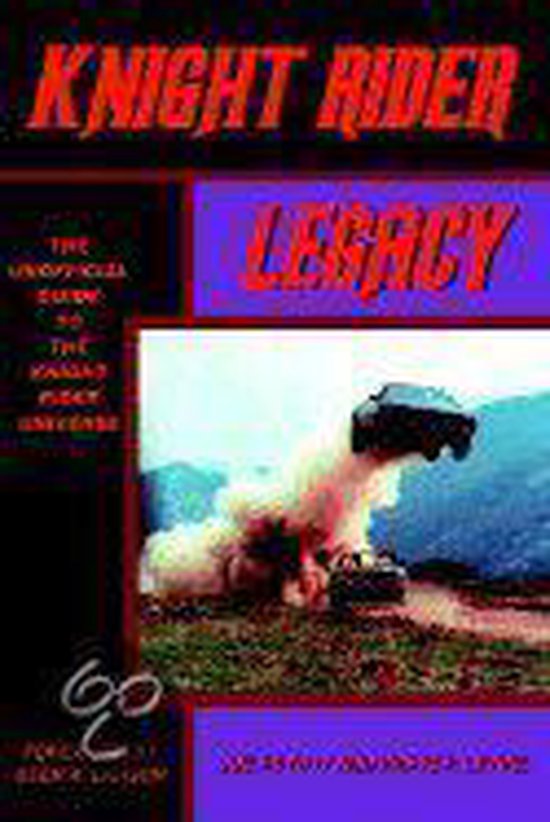 洋書 KNIGHT RIDER LEGACY The Unofficial Guide 洋書 KNIGHT RIDER LEGACY The Unofficial Guide Knight Rider