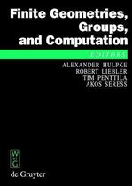Finite Geometries, Groups, and Computation: Proceedings of the Conference 'Finite Geometries, Groups, and Computation', Pingree Park, Colorado, Usa, S