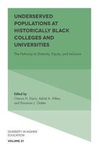 Diversity in Higher Education- Underserved Populations at Historically Black Colleges and Universities