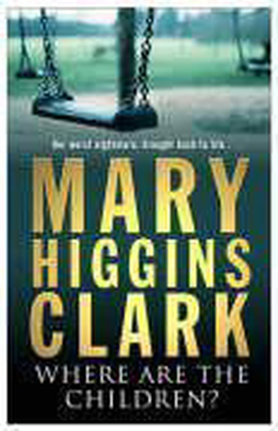 Where Are The Children?, Mary Higgins Clark | 9780743484381 | Boeken | bol