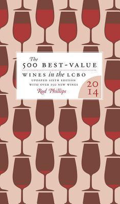The 500 Best-Value Wines in the Lcbo