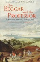 The Beggar & the Professor - A sixteenth - Century Saga (Paper)
