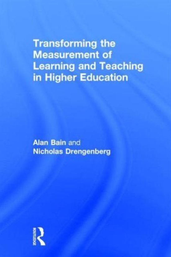 Transforming the Measurement of Learning and Teaching in Hig ... - cover