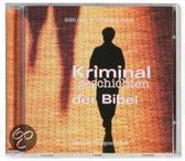 Kriminalgeschichten der Bibel. CD