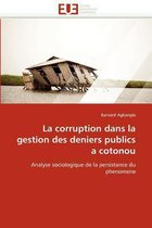 La corruption dans la gestion des deniers publics a cotonou