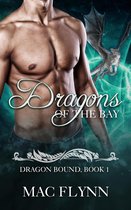 Dragon Bound 1 - Dragons of the Bay