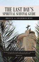 The Last Day's Spiritual Survival Guide