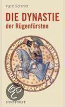Die Dynastie des Rügenfürsten