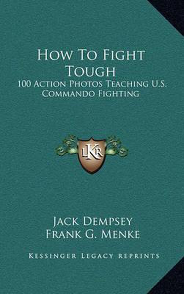 How To Fight Tough van Jack Dempsey
