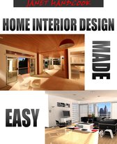 Home Interior Design Made Easy