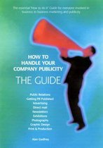 How to Handle Your Company Publicity