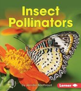 First Step Nonfiction — Pollination - Insect Pollinators