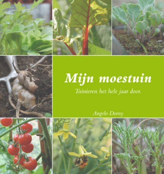 Cover van het boek 'Mijn Moestuinen'
