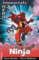 EDGE: I HERO: Immortals 8 - Ninja