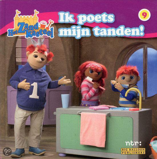 9789047801238 - Het Zandkasteel 9: Ik poets mijn tanden