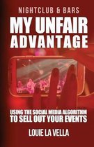 My Unfair Advantage
