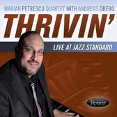 Marian Petrescu Quartet - Thrivin - Live At The Jazz Standar (CD)