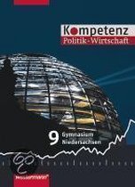 Kompetenz 9. Schülerband. (G8). Politik - Wirtschaft. Niedersachsen