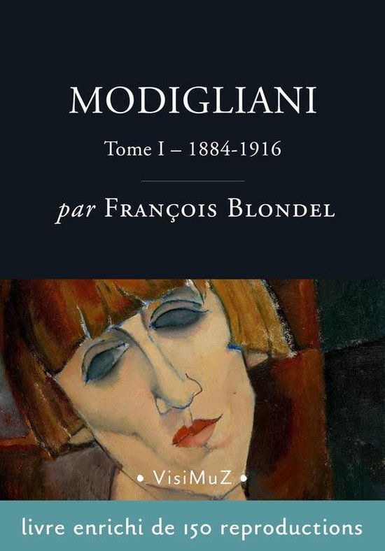Modigliani – Tome 1, 1884-1916 - cover