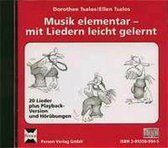 Musik elementar - mit Liedern leicht gelernt. CD