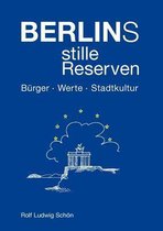 Berlins stille Reserven
