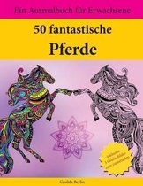 50 fantastische Pferde