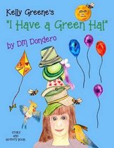 Kelly Greene's  I Have a Green Hat