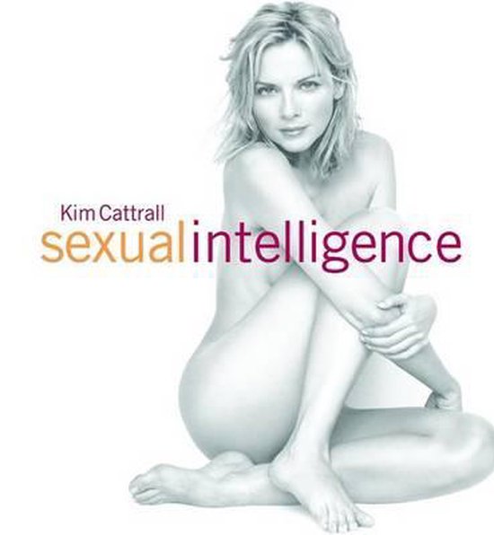 Kim Cattrall Sexual Intelligence - cover