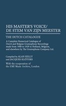 His Master's Voice/De Stem van zijn Meester