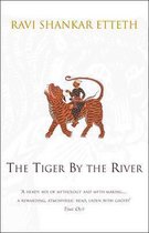 TIGER BY THE RIVER THE