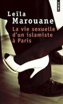 La Vie Sexuelle D'un Islamiste a Paris