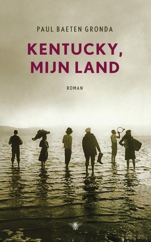 Cover van het boek 'Kentucky mijn land' van Paul Baeten Gronda