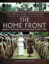 Great War Illustrated - The Home Front