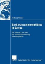 Bankenzusammenschlusse in Europa