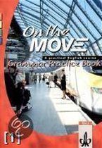 On the Move 1. Grammar Practice Book