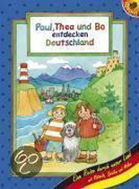 Paul, Thea Und Bo Entdecken Deutschland