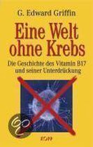 Eine Welt ohne Krebs