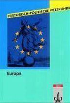 Historisch-Politische Weltkunde Europa