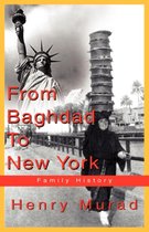 From Baghdad To New York
