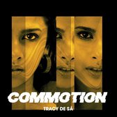 Tracy De Sa - Commotion (CD)