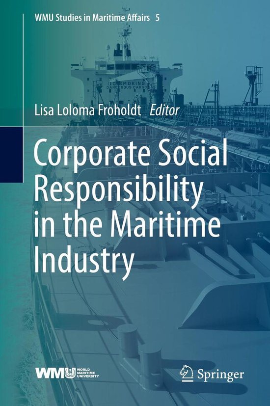 WMU Studies in Maritime Affairs 5 - Corporate Social Respons ... - cover