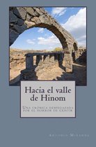 Hacia el valle de Hinom