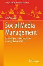 Social Media Management: Technologies and Strategies for Creating Business Value