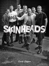 Skinheads 1979 - 1984